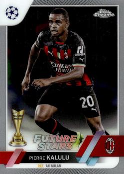 #93 Pierre Kalulu - A.C. Milan - 2022-23 Topps Chrome UEFA Club Competitions Soccer