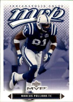 #93 Marcus Pollard - Indianapolis Colts - 2003 Upper Deck MVP Football