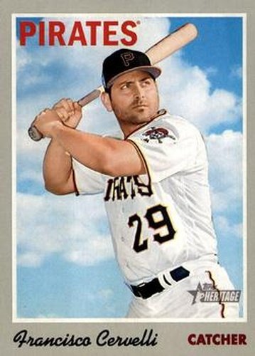 #94 Francisco Cervelli - Pittsburgh Pirates - 2019 Topps Heritage Baseball