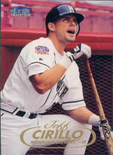#94 Jeff Cirillo - Milwaukee Brewers - 1998 Fleer Tradition Baseball