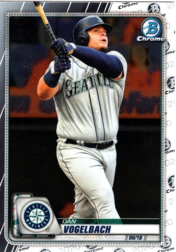 #94 Dan Vogelbach - Seattle Mariners - 2020 Bowman Chrome Baseball