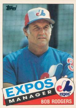 #95T Bob Rodgers - Montreal Expos - 1985 Topps Traded Baseball