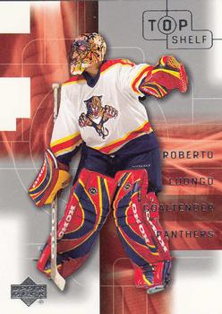 #95 Roberto Luongo - Florida Panthers - 2001-02 Upper Deck Top Shelf Hockey