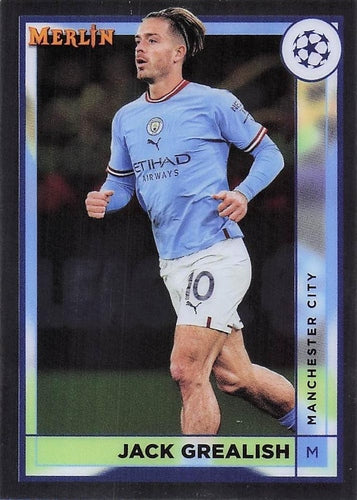 #95 Jack Grealish - Manchester City - 2022-23 Merlin Chrome UEFA Club Competitions Soccer