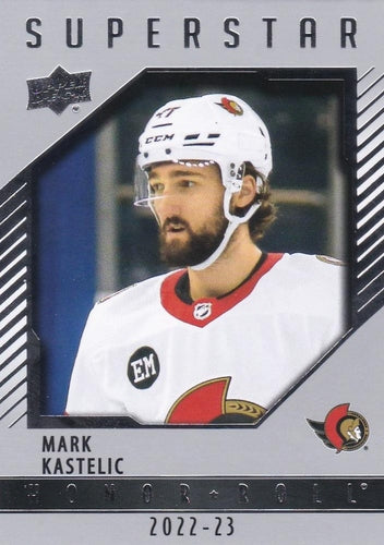 #HR95 Mark Kastelic - Ottawa Senators - 2022-23 Upper Deck - Honor Roll Hockey