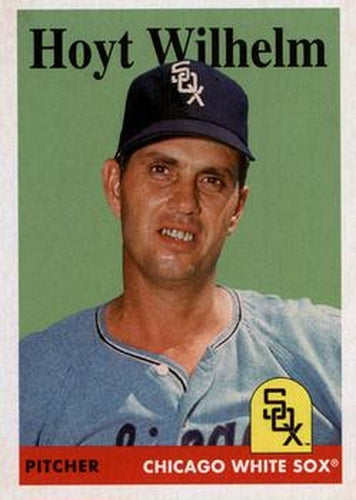 #95 Hoyt Wilhelm - Chicago White Sox - 2019 Topps Archives Baseball
