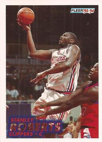 #95 Stanley Roberts - Los Angelesippers - 1993-94 Fleer Basketball