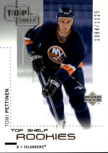 #96 Tomi Pettinen - New York Islanders - 2002-03 Upper Deck Top Shelf Hockey