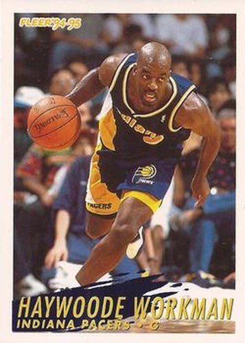 #96 Haywoode Workman - Indiana Pacers - 1994-95 Fleer Basketball