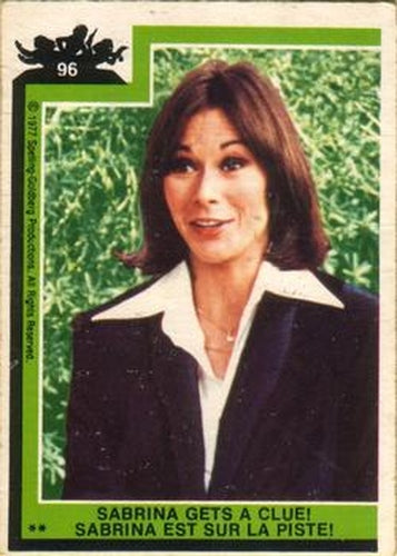 #96 Sabrina Gets a Clue! - 1977 O-Pee-Chee Charlie's Angels