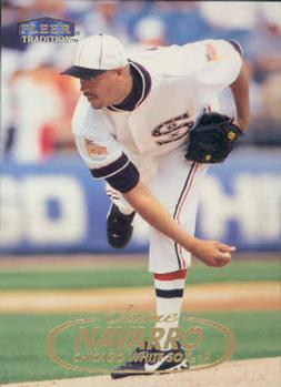 #96 Jaime Navarro - Chicago White Sox - 1998 Fleer Tradition Baseball
