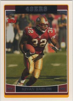 #96 Kevan Barlow - San Francisco 49ers - 2006 Topps Football
