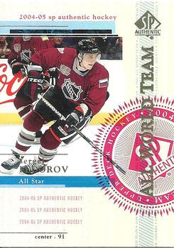 #97 Sergei Fedorov - Anaheim Mighty Ducks - 2004-05 SP Authentic Hockey