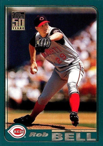 #97 Rob Bell - Cincinnati Reds - 2001 Topps Baseball