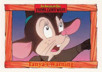 #97 Tanya's Warning - 1991 Impel An American Tail: Fievel Goes West
