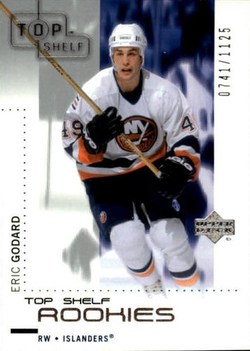 #97 Eric Godard - New York Islanders - 2002-03 Upper Deck Top Shelf Hockey
