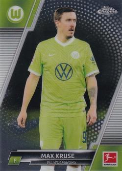 #97 Max Kruse - VfL Wolfsburg - 2021-22 Topps Chrome Bundesliga Soccer