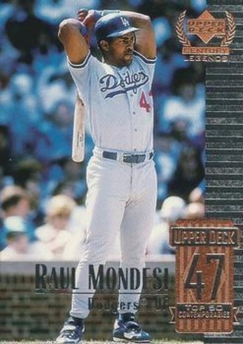 #97 Raul Mondesi - Los Angeles Dodgers - 1999 Upper Deck Century Legends Baseball