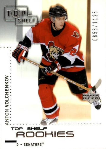 #98 Anton Volchenkov - Ottawa Senators - 2002-03 Upper Deck Top Shelf Hockey