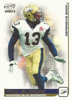 #98 Tom Europe - Winnipeg Blue Bombers - 2003 Pacific CFL Football