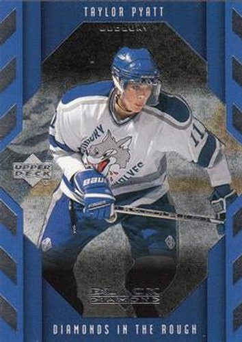 #98 Taylor Pyatt - Sudbury Wolves - 1999-00 Upper Deck Black Diamond Hockey