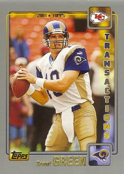 #99 Trent Green - Kansas City Chiefs - 2001 Topps Football