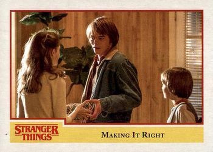 #99 Making It Right - 2018 Topps Stranger Things