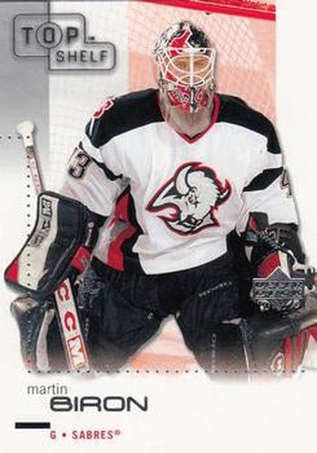 #9 Martin Biron - Buffalo Sabres - 2002-03 Upper Deck Top Shelf Hockey