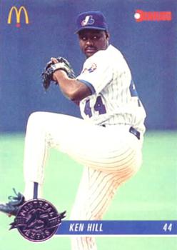 #9 Ken Hill - Montreal Expos - 1993 Donruss McDonald's Montreal Expos 25th Anniversary Baseball