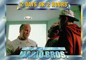 #9 2 Days or 2 Hours - 1993 SkyBox Super Mario Bros.