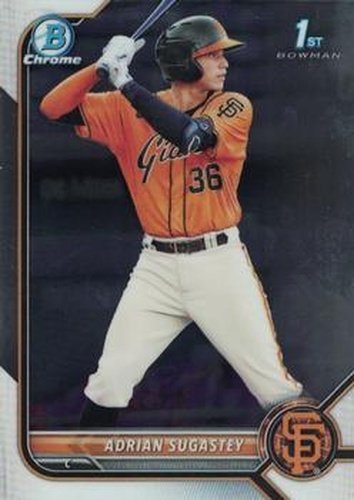#BCP-19 Adrian Sugastey - San Francisco Giants - 2022 Bowman - Chrome Prospects Baseball