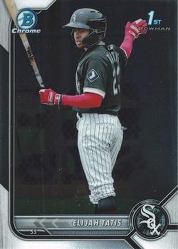 #BCP-23 Elijah Tatis - Chicago White Sox - 2022 Bowman - Chrome Prospects Baseball