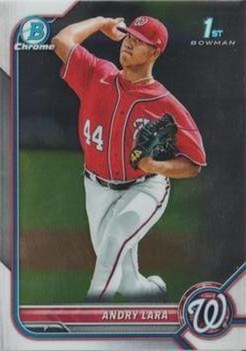 #BCP-70 Andry Lara - Washington Nationals - 2022 Bowman - Chrome Prospects Baseball