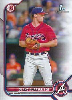 #BD-10 Blake Burkhalter - Atlanta Braves - 2022 Bowman Draft Baseball