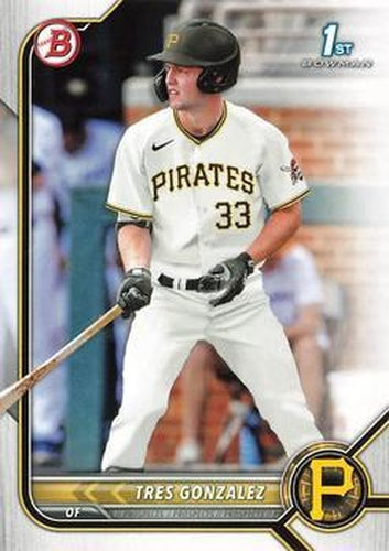#BD-157 Tres Gonzalez - Pittsburgh Pirates - 2022 Bowman Draft Baseball