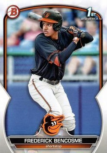 #BCP-35 Frederick Bencosme - Baltimore Orioles - 2023 Bowman - Chrome Prospects Baseball
