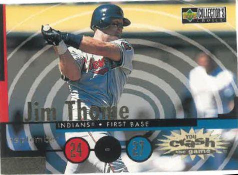 #CG29c Jim Thome - Cleveland Indians - 1998 Collector's Choice - You Crash the Game Baseball