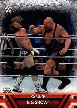 #F-15 Big Show - 2017 Topps WWE Then Now Forever - Finishers and Signature Moves Wrestling