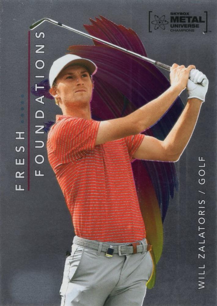 #FF19 Will Zalatoris - 2022 SkyBox Metal Universe Champions - Fresh Foundations