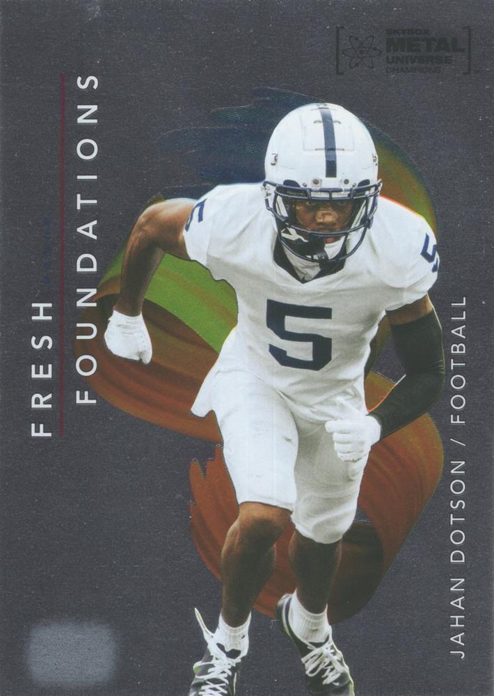 #FF3 Jahan Dotson - Penn State Nittany Lions - 2022 SkyBox Metal Universe Champions - Fresh Foundations