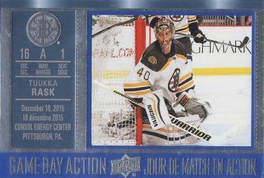 #GDA-1 Tuukka Rask - Boston Bruins - 2016-17 Upper Deck Tim Hortons - Game Day Action Hockey