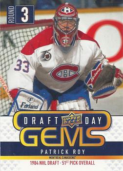 #GEM17 Patrick Roy - Montreal Canadiens - 2009-10 Upper Deck - Draft Day Gems Hockey