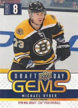 #GEM23 Michael Ryder - Boston Bruins - 2009-10 Upper Deck - Draft Day Gems Hockey