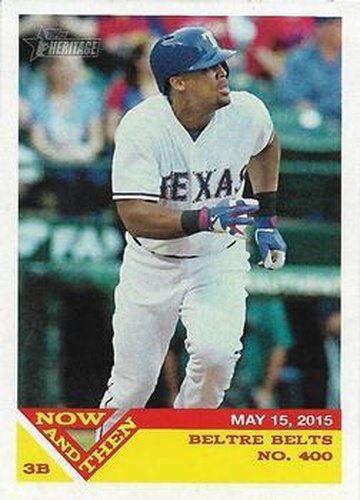 #NT-6 Adrian Beltre - Texas Rangers - 2015 Topps Heritage - Now and Then Baseball