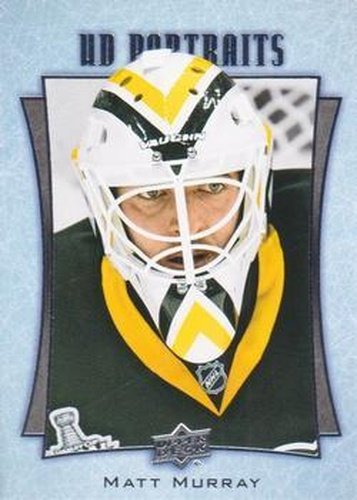 #P-11 Matt Murray - Pittsburgh Penguins - 2016-17 Upper Deck - UD Portraits Hockey