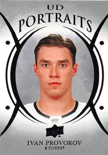 #P-25 Ivan Provorov - Philadelphia Flyers - 2018-19 Upper Deck - UD Portraits Hockey
