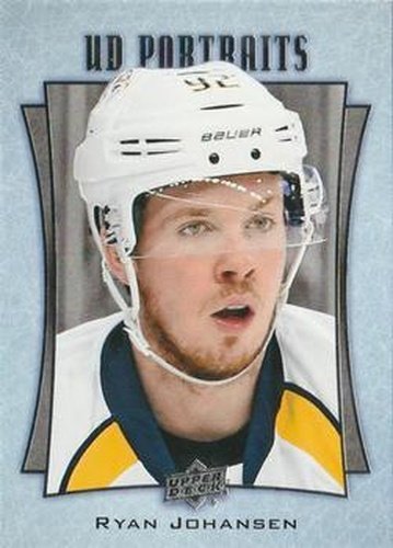 #P-34 Ryan Johansen - Nashville Predators - 2016-17 Upper Deck - UD Portraits Hockey