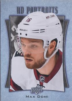 #P-40 Max Domi - Arizona Coyotes - 2016-17 Upper Deck - UD Portraits Hockey