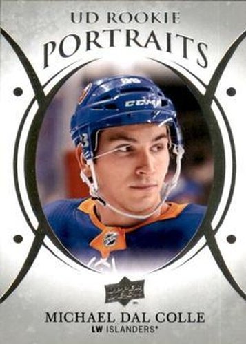 #P-62 Michael Dal Colle - New York Islanders - 2018-19 Upper Deck - UD Portraits Hockey