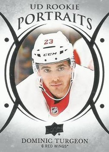 #P-68 Dominic Turgeon - Detroit Red Wings - 2018-19 Upper Deck - UD Portraits Hockey